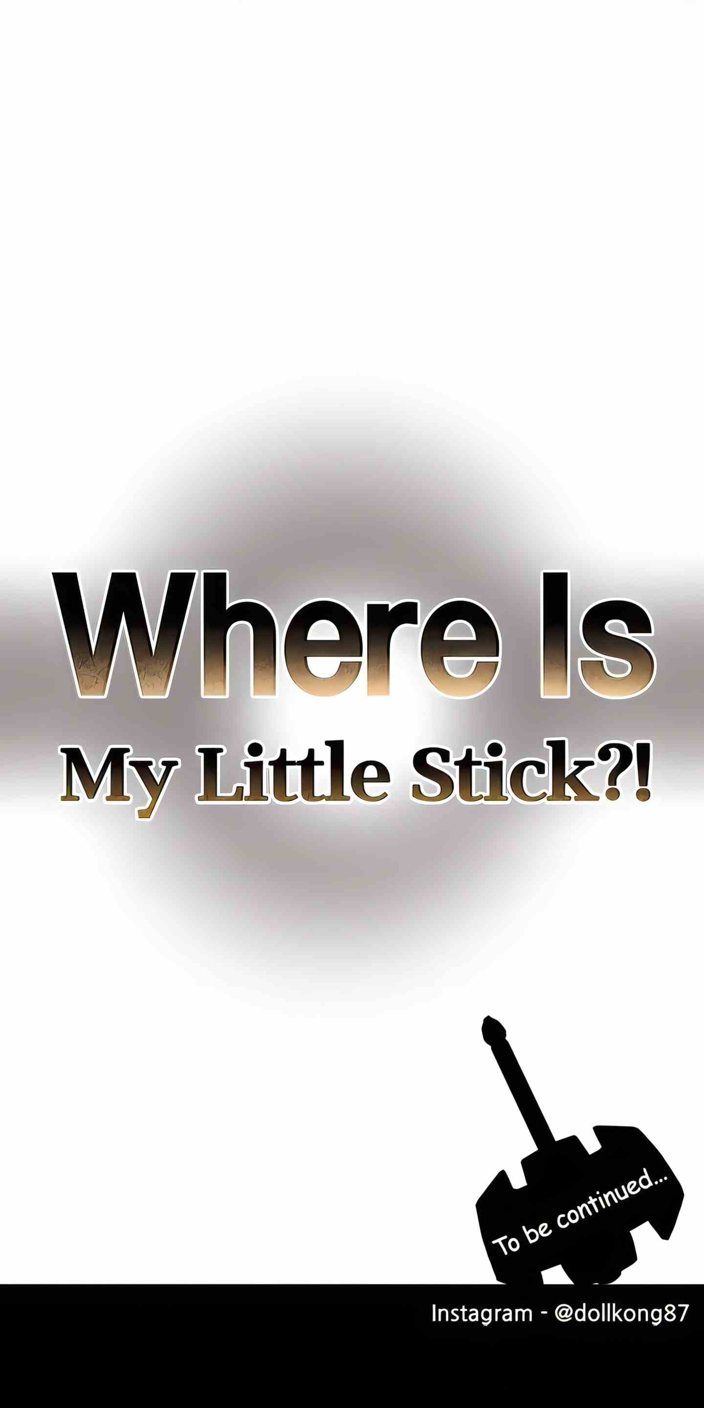 Where Is My Little Stick uncen - Chapter 34 41