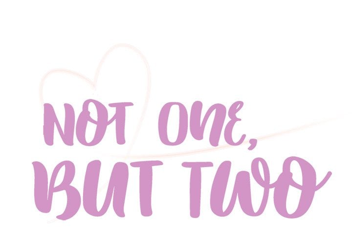 Not One, But Two - Chapter 20 2