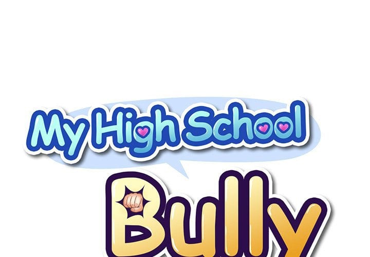 My High School Bully - Chapter 17 3