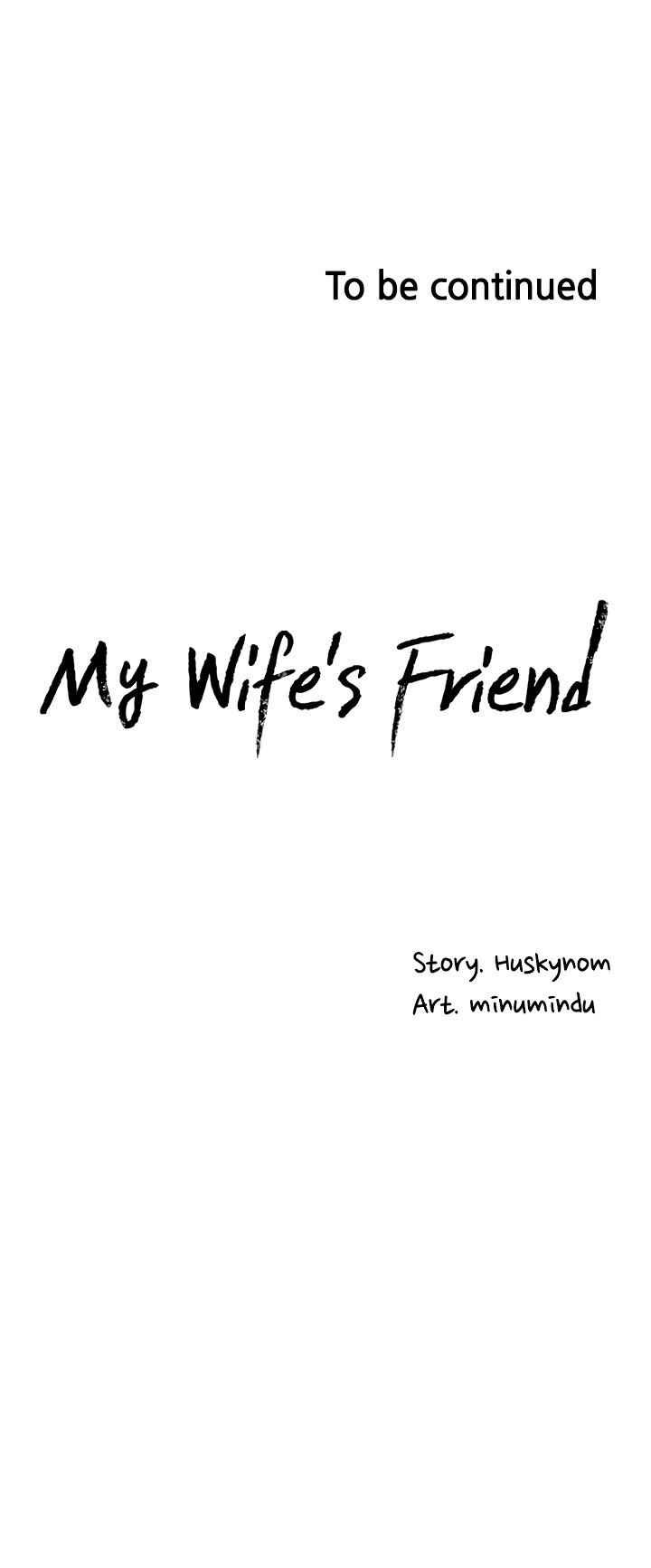 Wife&#8217;s Friend - Chapter 70 47