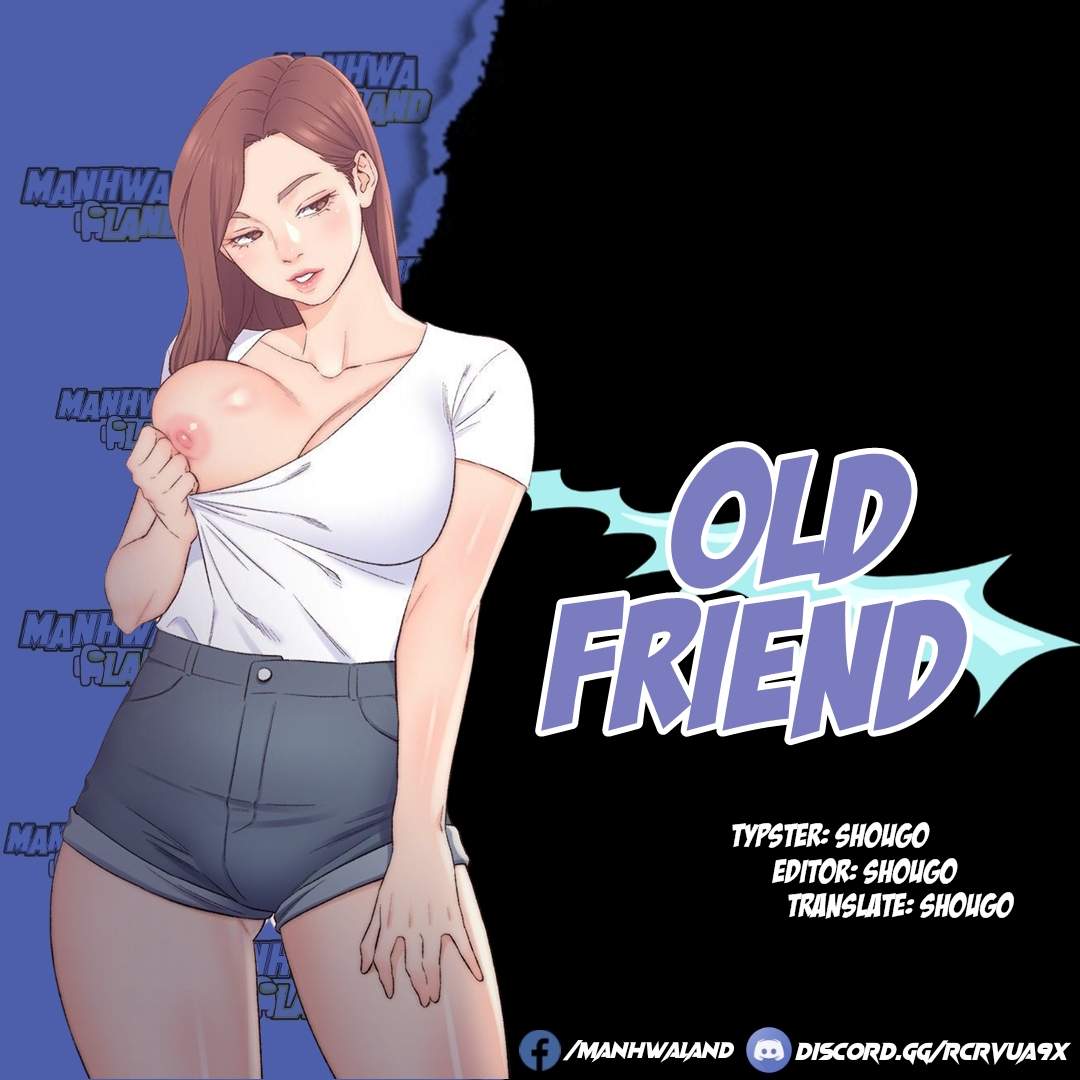 Old Friend - Chapter 11 1
