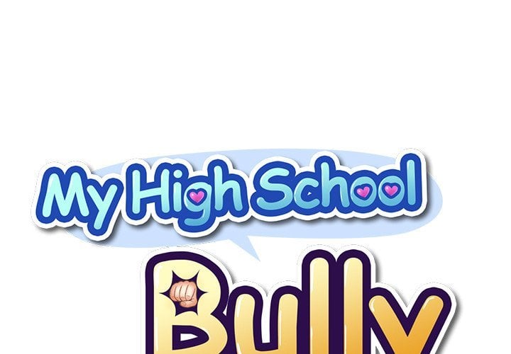 My High School Bully - Chapter 62 3