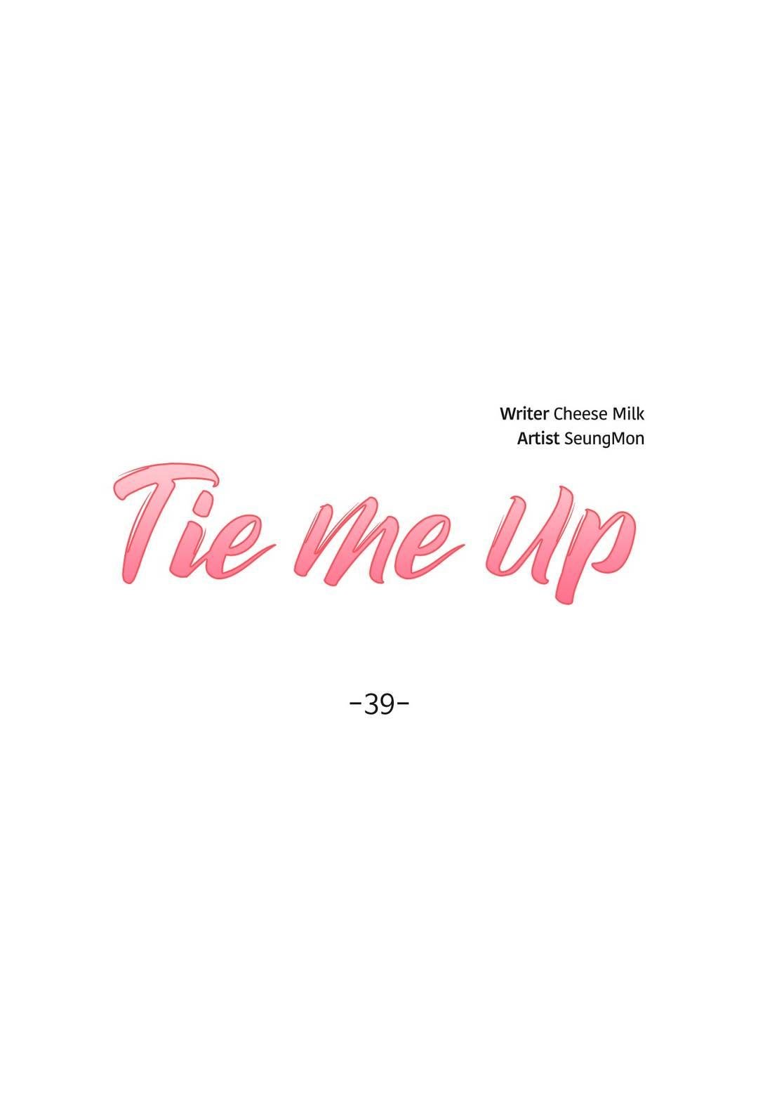 Tie Me Up - Chapter 39 3