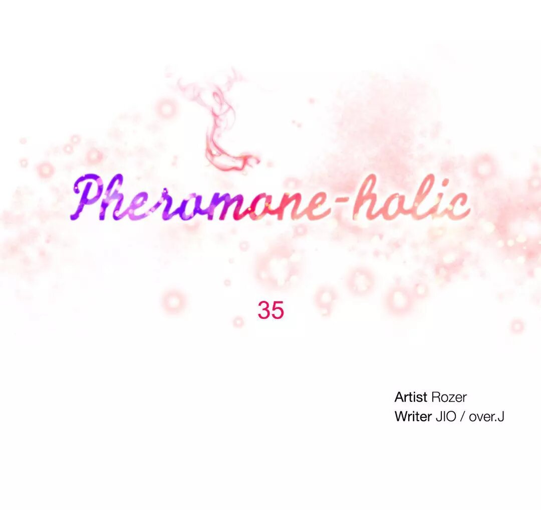 Pheromone-holic - Chapter 35 4