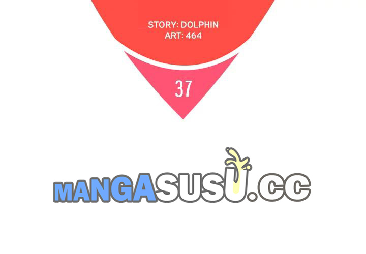 The Stand-up Guy (Dolphin) - Chapter 37 4