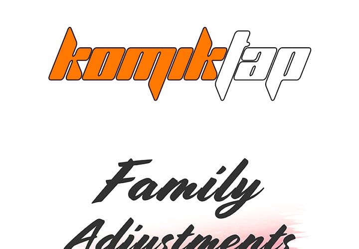 Family Adjustments - Chapter 1 3