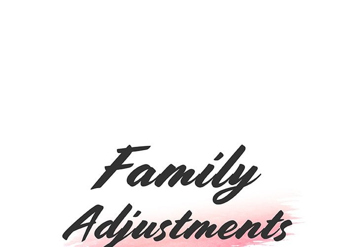 Family Adjustments - Chapter 9 3