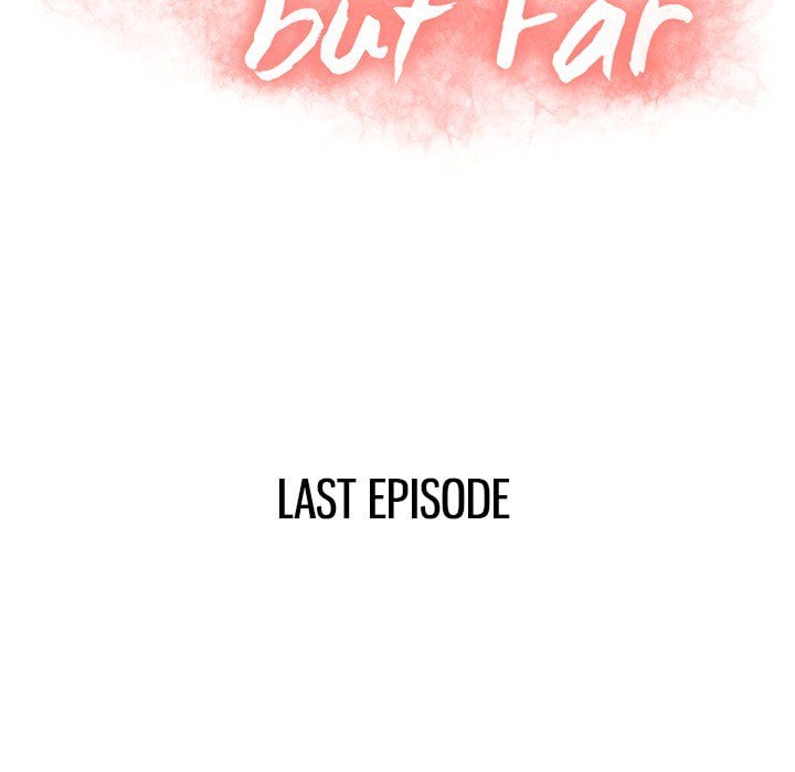 Close, but Far - Chapter 55 (end) 14
