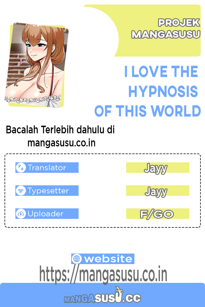 I love the hypnosis of this world - Chapter 3 1