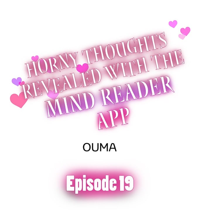 Horny Thoughts Revealed With The Mind Reader App - Chapter 19 1
